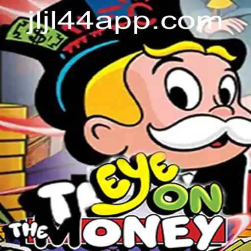 EyeOnTheMoney: Unveiling the Thrills of JLJL44 APP's Latest Sensation