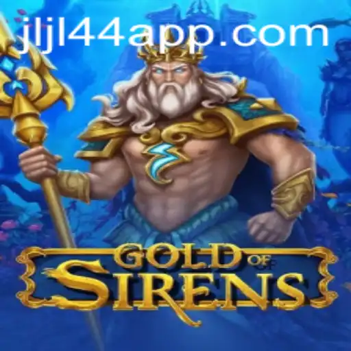 GoldofSirens: The Exciting New Game Taking the World by Storm